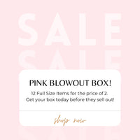 💕PINK BLOW OUT BOX!!💕